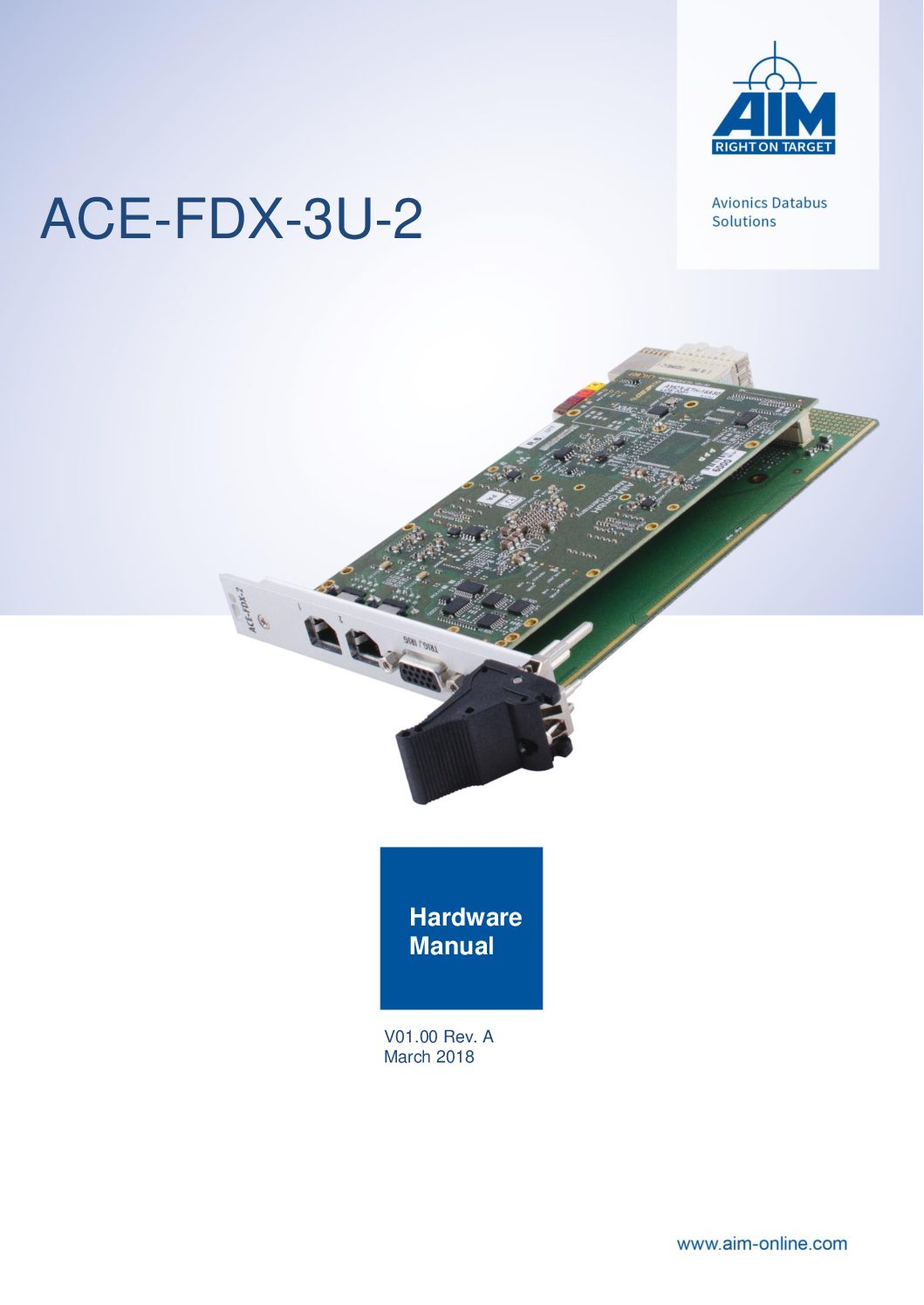 ACEFDX3U2 AFDX/ARINC664P7 Card for CPCIe/PXIe AIM Online